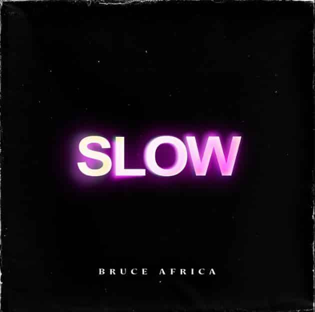 Bruce Africa - Slow
