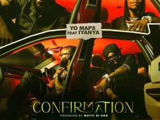 Yo Maps - Confirmation ft. Iyanya